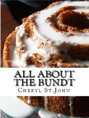 cover image of All About the Bundt